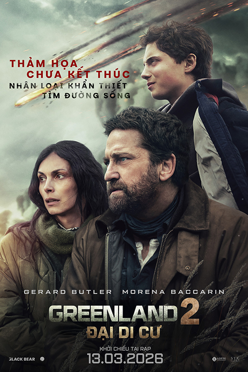 GREENLAND 2: ĐẠI DI CƯ (T13)